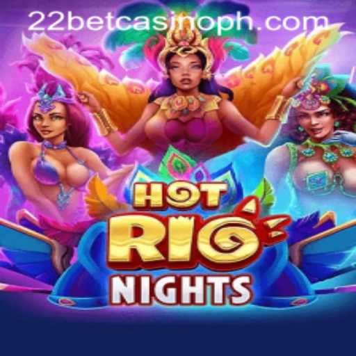 Discover the Thrill of HotRioNights at 22bet Casino